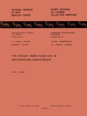 cover image of Estuary Bison Pound Site in Southwestern Saskatchewan